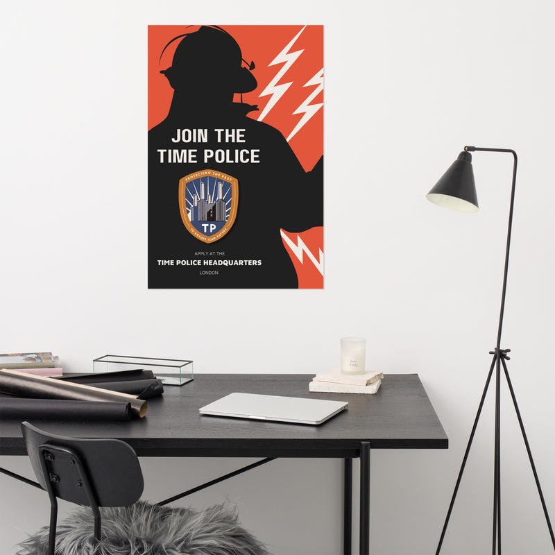 Join The Time Police Recruitment Poster available in 3 sizes (UK, Europe, USA, Canada and Australia)