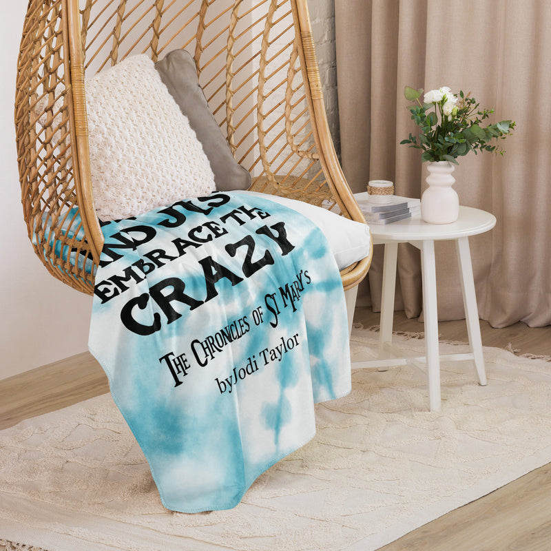 Relax and Just Embrace the Crazy Sherpa blanket in 3 sizes (Europe & USA)
