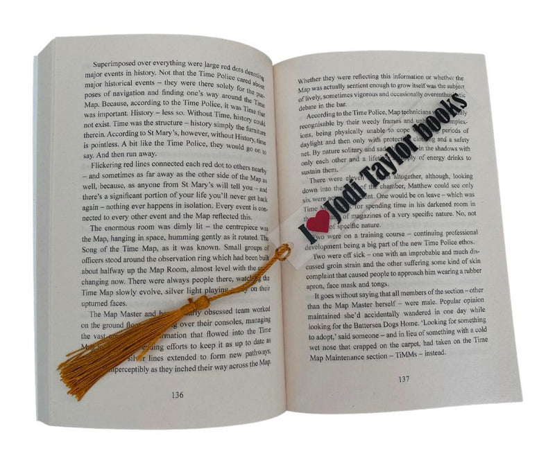"I Love Jodi Taylor Books" book mark with silk tassel