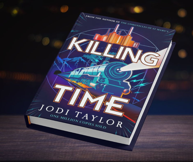 Signed Copy of Killing Time Hardback - Book 5 in Time Police series (UK)