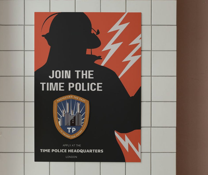 Join The Time Police Recruitment Poster available in 3 sizes (UK, Europe, USA, Canada and Australia)