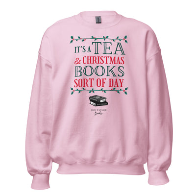 It's A Tea And Christmas Book Sort Of Day unisex sweatshirt up to 5XL (UK, Europe, USA, Canada, Australia) - Jodi Taylor Books