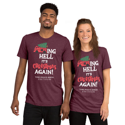 Firetrucking Hell - It's Christmas Again! Short sleeve Unisex t-shirt (UK, Europe, USA, Canada and Australia)