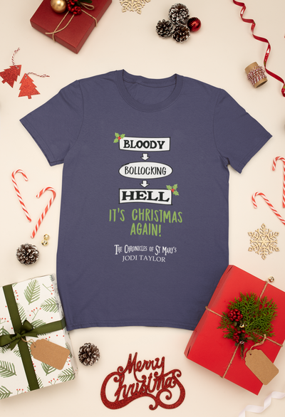 Bloody Bollocking Hell It's Christmas Again! Short-Sleeve Unisex T-Shirt (Europe, USA & Australia) - Jodi Taylor Books