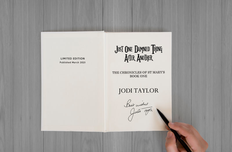 Signed Hardback Limited Edition of Just One Damned Thing After Another (UK) - Jodi Taylor Books